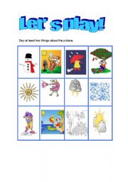 English worksheet: THE WEATHER GAME!