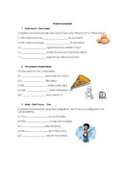 English Worksheet: Global worksheet (How much - How many/ The preset simple/ Must - Don`t have - Can/ Should - Shouldnt )