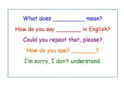 English worksheet: Useful classroom phrases - Poster for the classroom wall