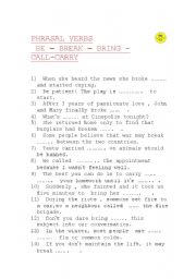 English worksheet: Phrasal verbs( be ,break, bring, call, carry)