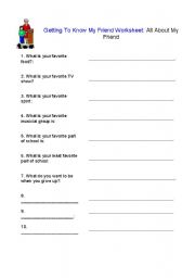 English worksheet: Getting To Know My Friend