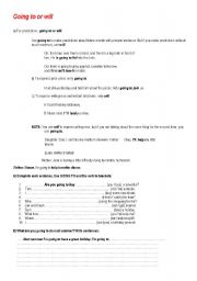 English worksheet: will or be going to