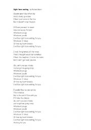 English worksheet: Song: Righ here waiting - Richard Marx