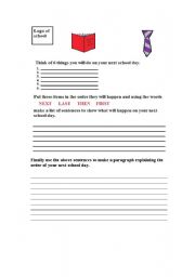 English worksheet: my next day at school