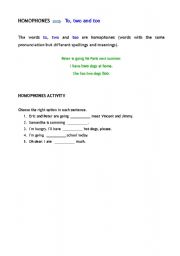 English worksheet: Homophones: to, two and too
