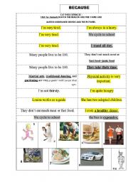 English worksheet: MATCH the CAUSE and the REASON sentences. And MATCH the pictures with UNDERLINED words .