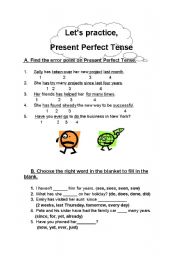 English worksheet: Lets practice on present perfect 