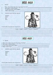 English Worksheet: Ice Age: first scenes - Present continuous, simple present and comparatives.