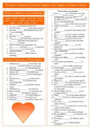 English Worksheet: Present Continuous, Present Simple, Past Simple or Future Simple,Past Continuous,Present Perfect