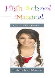 English Worksheet: high School Musical- Gabriella Montez