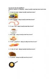 English worksheet: Do you have this for breakfast?