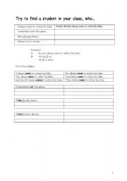 English worksheet: Try to find a student in your class, who