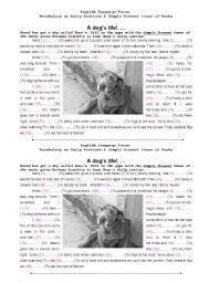 English Worksheet: A dogs life...