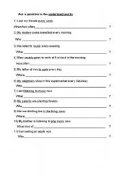 English worksheet: present simple ask a question to the underlined word