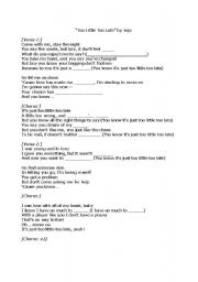 English Worksheet: Too Little Too Late Lyric Worksheet