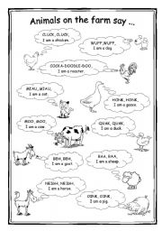 English Worksheet: Animals on the farm say ...