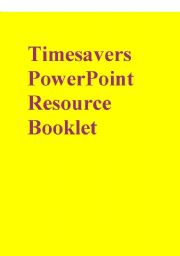 Timesavers PowerPoint Resource Booklet part 2