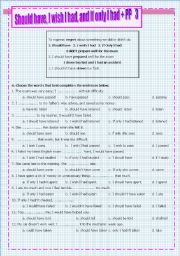 English Worksheet: Should have, I wish I had, and If only I had + PP   3