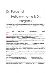 English worksheet: Dr. Forgetful needs your help to finish a story