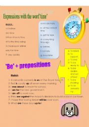 English worksheet: be + prepositions/ expressions with time