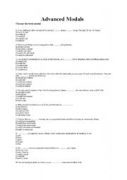 English worksheet: Modals (advanced) Choose the best modal 