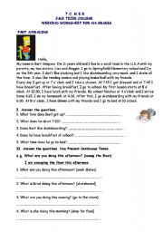 Worksheet about present continuous, daily routines, chores, etc.