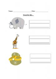 English worksheet: Describe this by using simple adjectives
