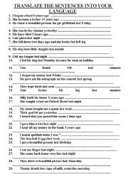 English Worksheet: 50 PAST SIMPLE SENTENCES TO TRANSLATE INTO YOUR NATIVE LANGUAGE