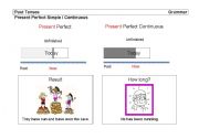 English Worksheet: Present Perfect Simple versus Present Perfect Continuous