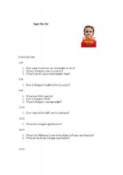 English Worksheet: Super Size Me--listening tasks and discussion