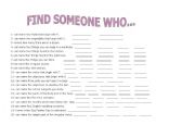 English Worksheet: FIND SOMEONE WHO..................