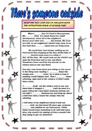 English Worksheet: THERE´S SOMEONE OUTSIDE (GAP-FILLING EXERCISE)