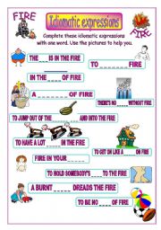 English Worksheet: Idiomatic expressions - FIRE - 