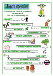 English Worksheet: Idiomatic expressions - MONEY  ( part 1/2 ) - 