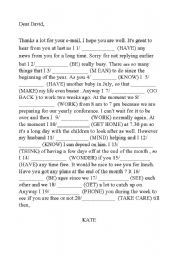 English worksheet: gap fill mixture of tenses correspondence between 2 friends