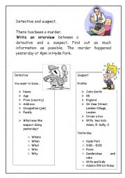 English Worksheet: Detective and suspect. wh questions and asnwers.