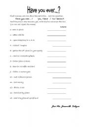 English worksheet: HAVE YOU EVER