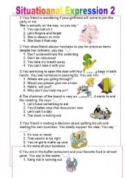 English Worksheet: Situational Expression 2 (3pages)   lets pracise short dialogues in various kinds of situations ^^ 15 items 