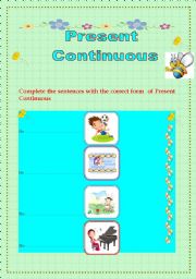 English worksheet: Present continuous