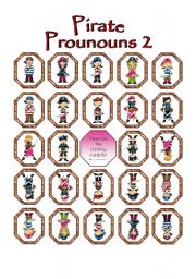 Pirate Pronouns Game Part 2 of 2 (with 24 game cards with sentences, 24 backing cards, 24 blank cards, 8 standing tokens and 12 pirate coins) 4 pages in all - No Key at this time.  I will add one if there is interest.