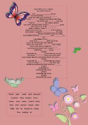 English Worksheet: Butterfly Fly Away Song