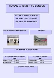 English Worksheet: BUYING A TICKET TO LONDON