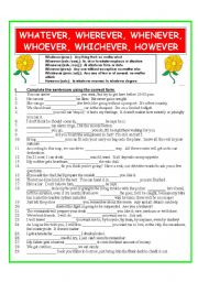 English Worksheet: Whatever, Wherever, Whenever, Whoever, Whichever, However (2 pages, plus KEY)