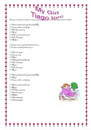 English Worksheet: MY GIRL - Tiago Iorc