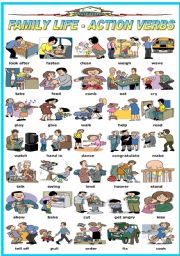 English Worksheet: FAMILY LIFE - ACTION VERBS (B&W VERSION INCLUDED)