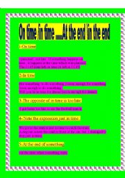 English Worksheet: in time - on time  \\ at the end - in the end