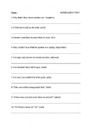 English worksheet: rephrasing test