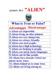 English worksheet: Lesson 2: ALIEN Life. What is True or False? You Know?