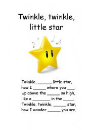 Twinkle Twinkle Little Star Fill In Missing Gaps Esl Worksheet By Dianajulia