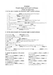 Present Simple vs. Continuous and Order of Adjectives exercises